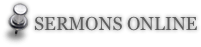  SERMONS ONLINE